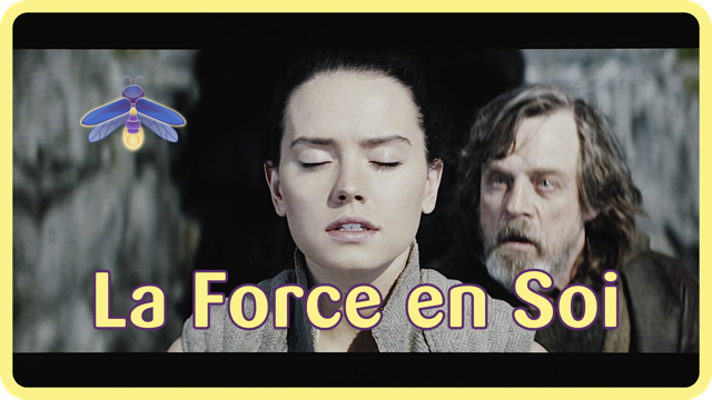 La Force en Soi  Séquence extraite du film Star Wars 8, Les derniers Jedi, utilisée durant la première journée du Voyage intérieur en groupe Choisir le Monde à l'Endroit