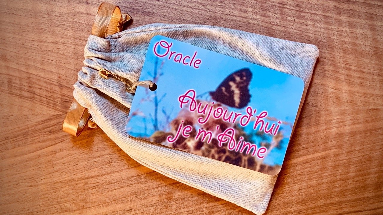 Oracle Aujourd'hui Je m'Aime. ÂME LIBRE accompagnement