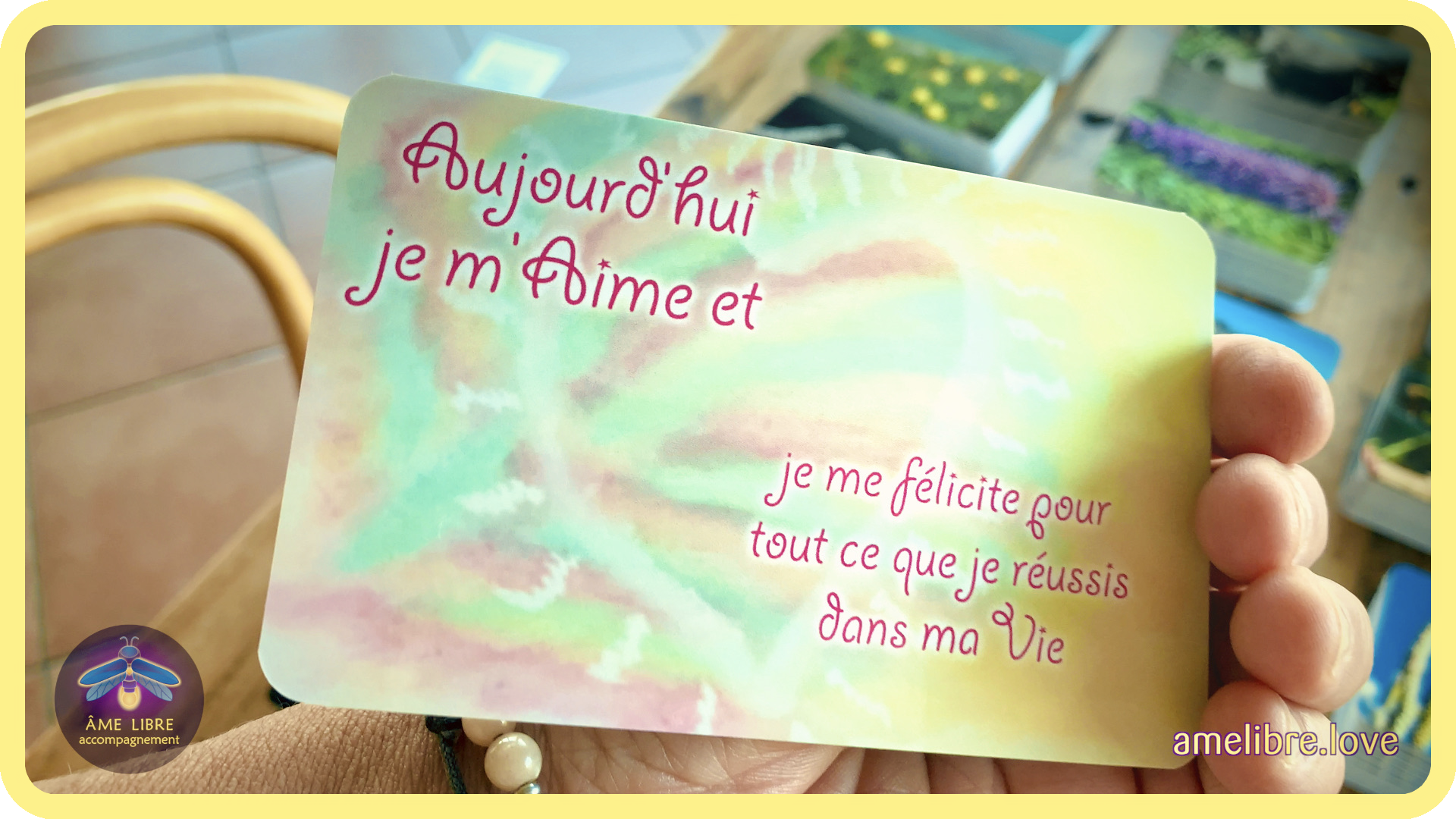 Utilisation de l'Oracle «Aujourd'hui Je m'Aime»